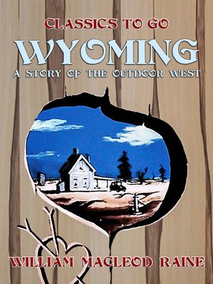 cover image of Wyoming a Story of the Outdoor West
